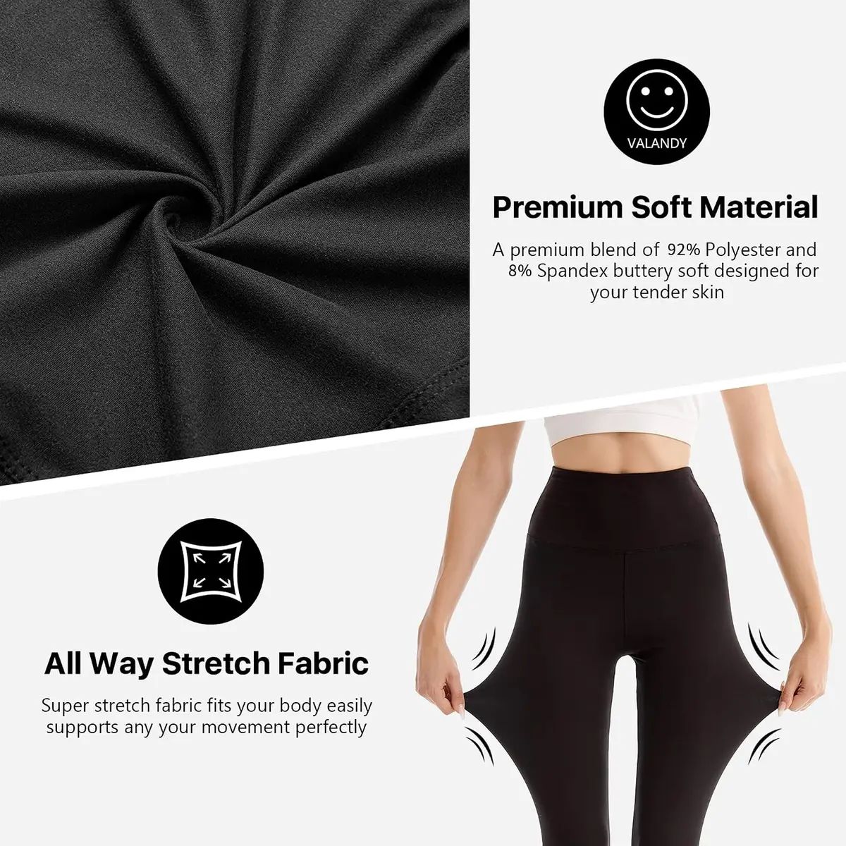 soft stretch fabric of the high waisted leggings